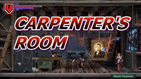 Master Carpenter (boss fight) + Carpenter's Room (location .